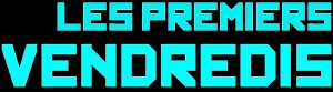 premiers vendredis